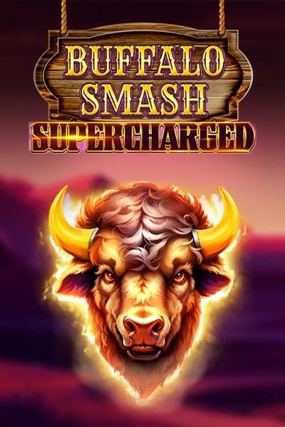 Buffalo Smash  Supercharged